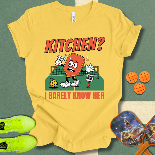 Barely Know T-Shirt
