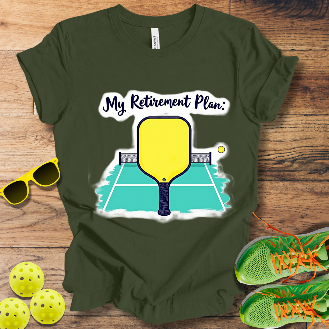 My Retirement Plan T-Shirt