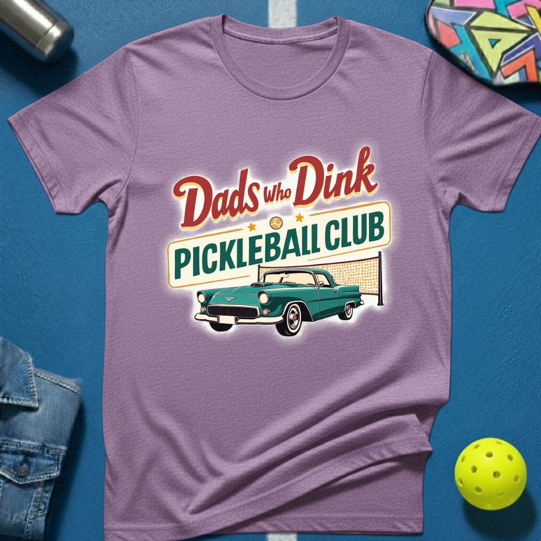 Dads Who Dink Pickleball Club T-Shirt