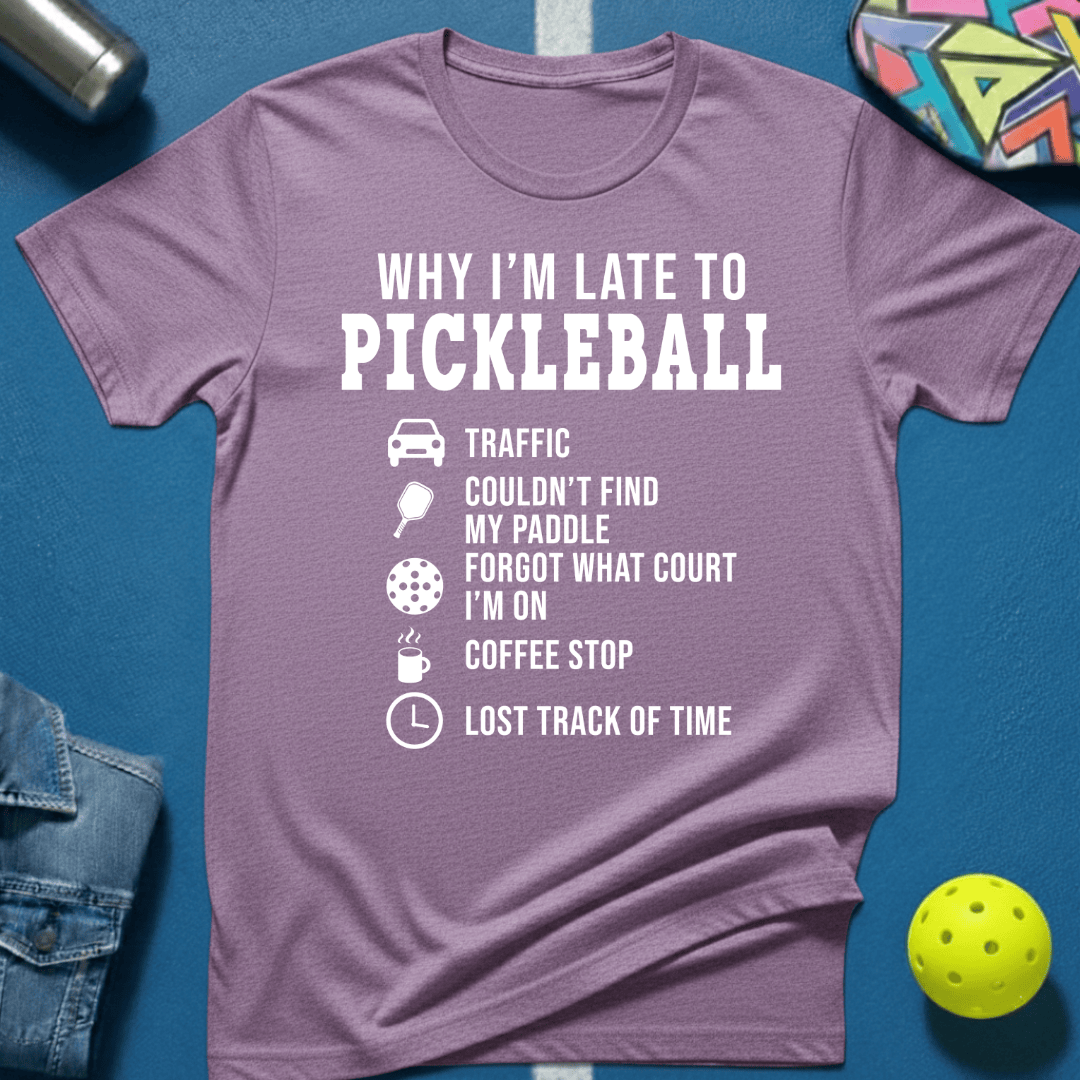 Why I'm Late T-Shirt