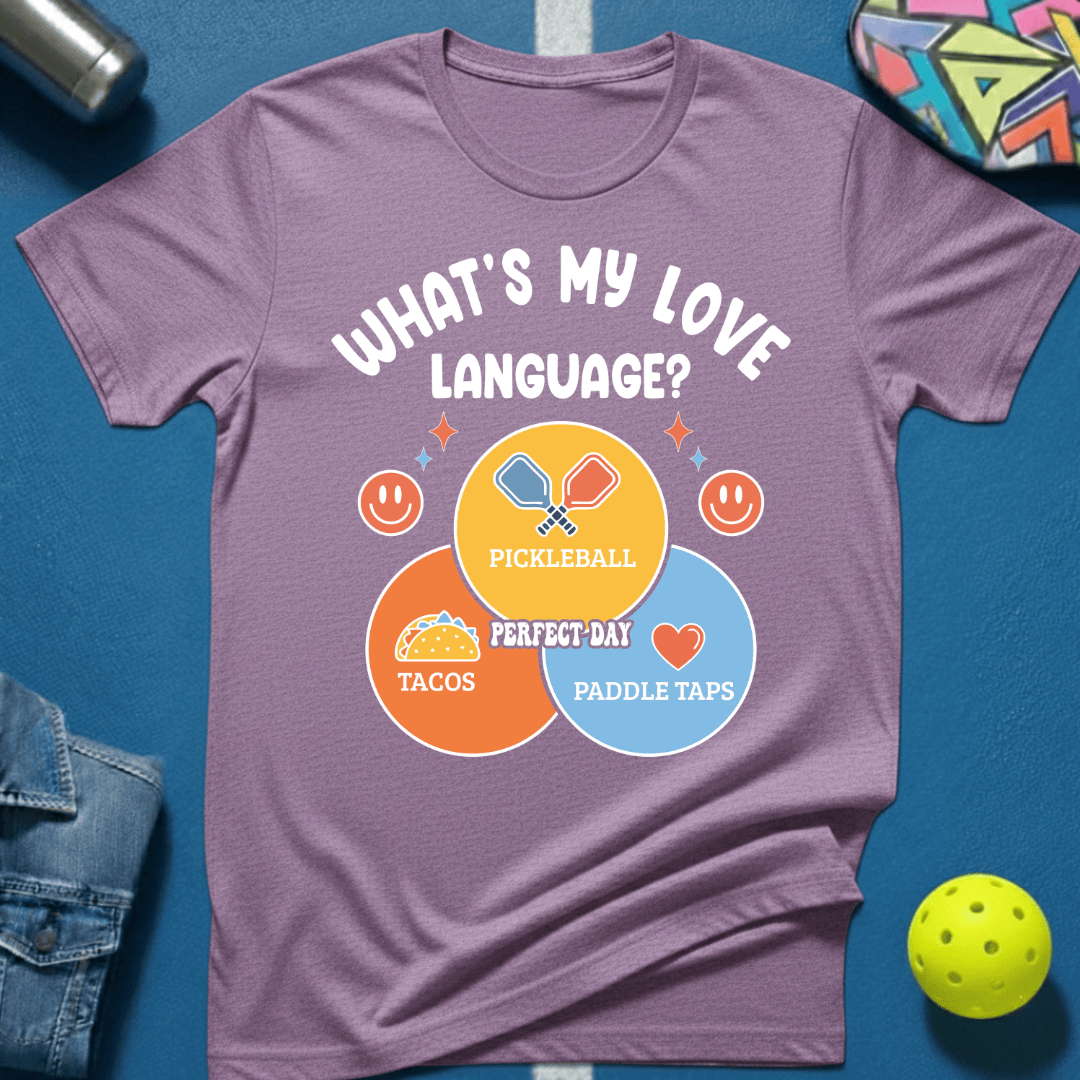 Love Language T-Shirt