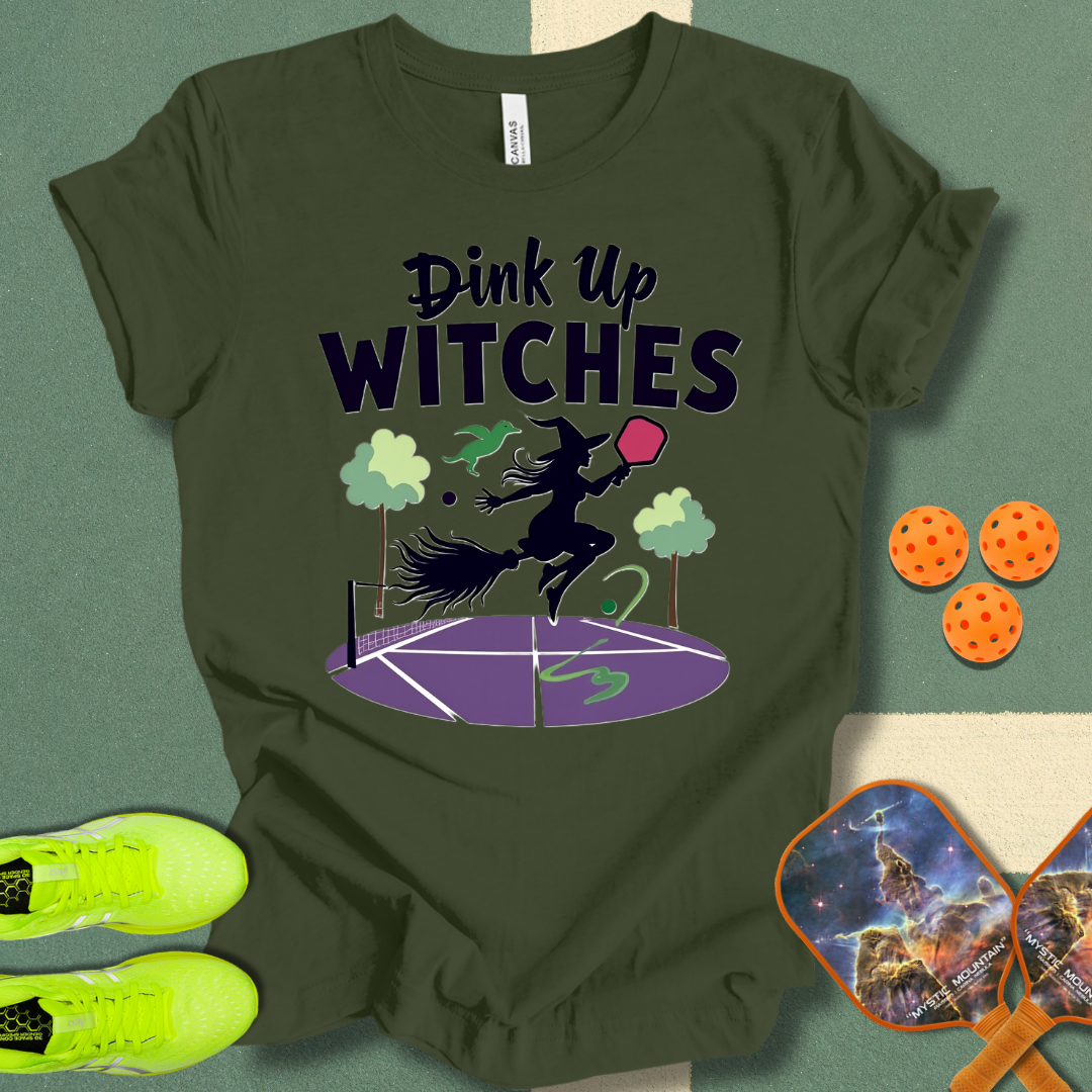 Dink Up Witches T-Shirt