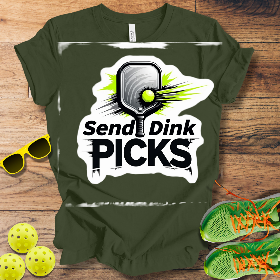 Send Dink Pics T-Shirt