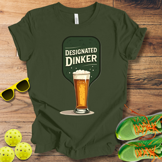 Designated Dinker T-Shirt