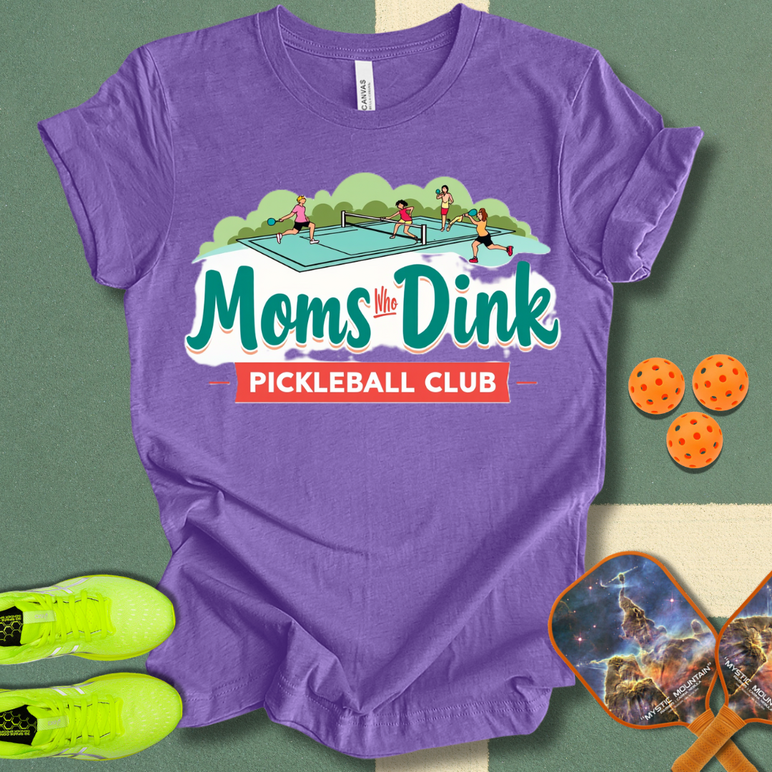 Moms Who Dink Pickleball Club T-Shirt