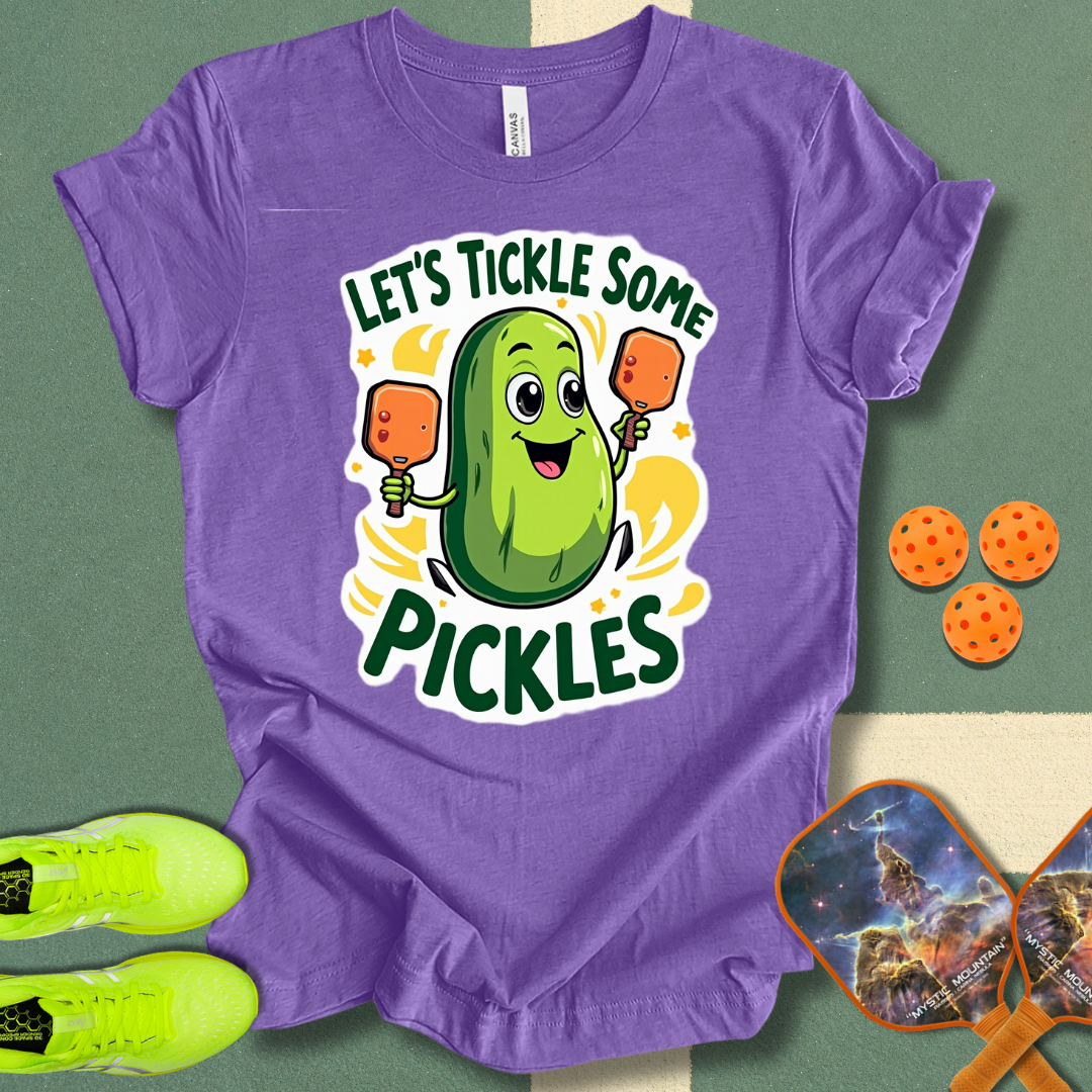 Let's Tickle Some Pickles T-Shirt