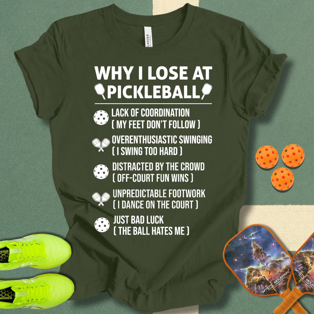 Reasons I Lose T-Shirt