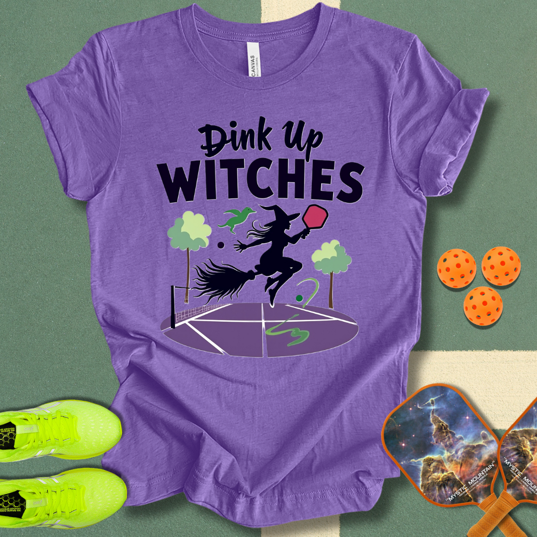 Dink Up Witches T-Shirt