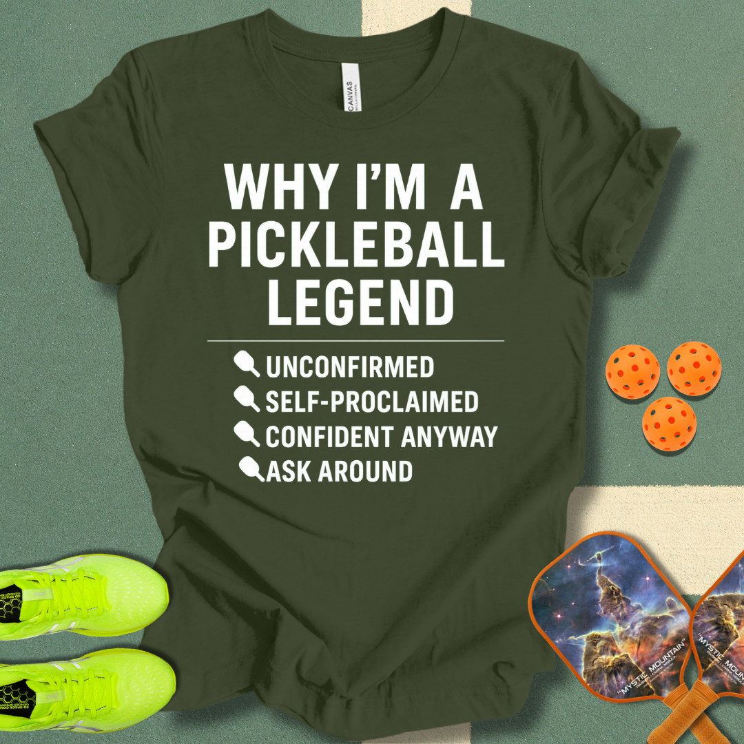 Why I'm A Legend T-Shirt