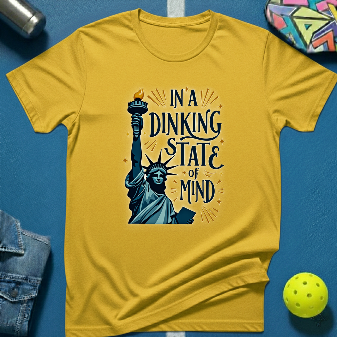In A Dinking State of Mind T-Shirt