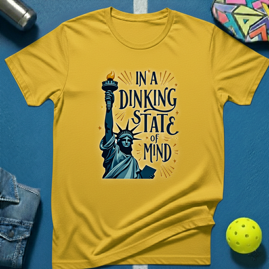 In A Dinking State of Mind T-Shirt