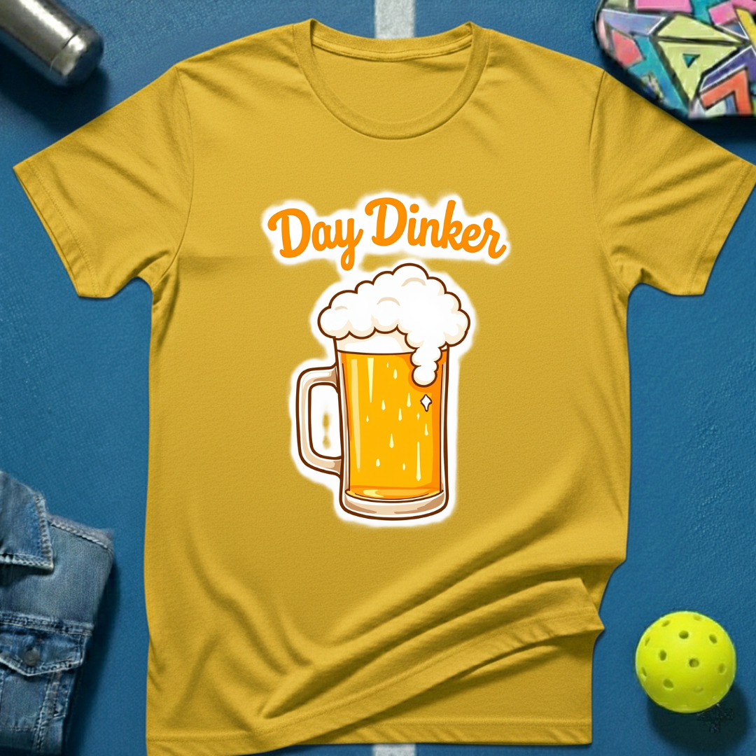 Day Dinker T-Shirt