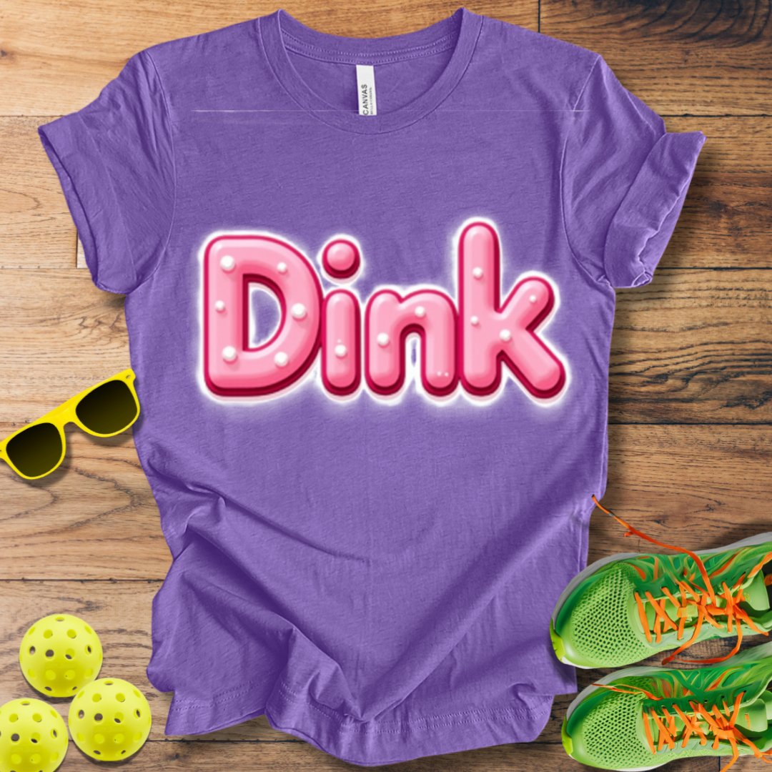 Dink T-Shirt