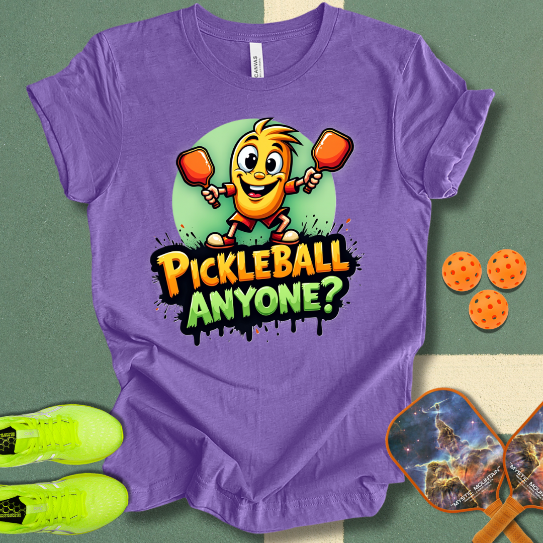 Pickleball Anyone? T-Shirt