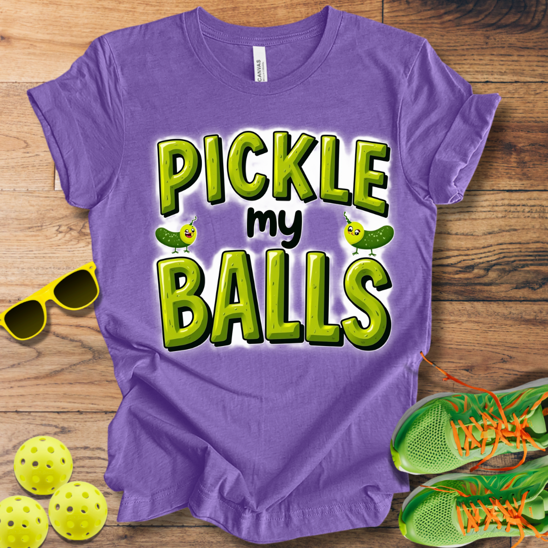 Pickle My Balls T-Shirt