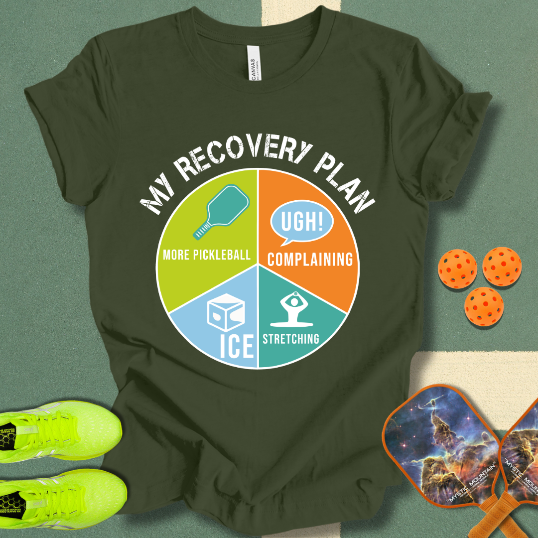 Recovery Plan T-Shirt