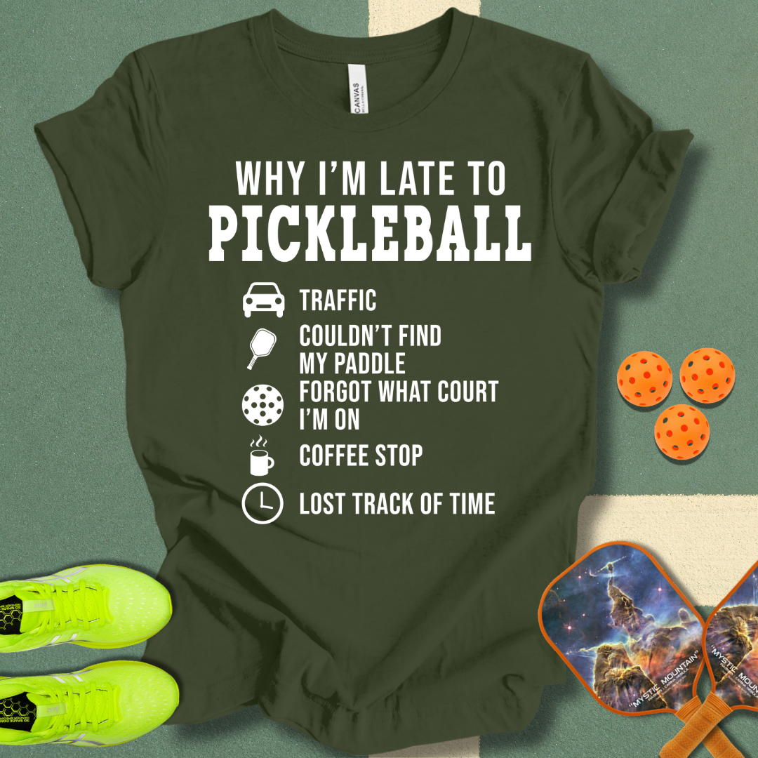 Why I'm Late T-Shirt