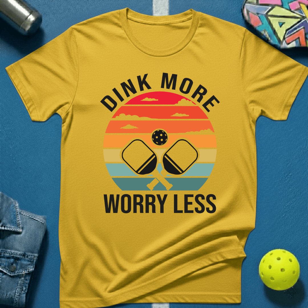 Dink More T-Shirt