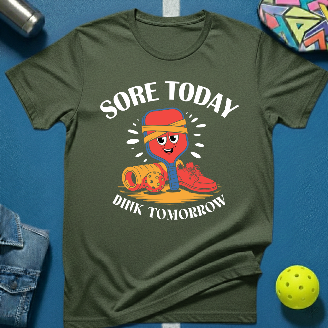 Sore Today T-Shirt
