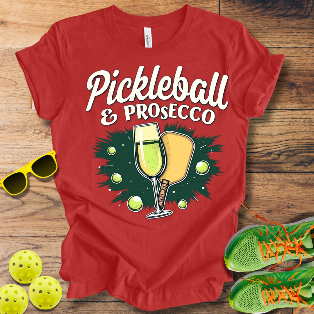 Pickleball & Prosecco T-Shirt