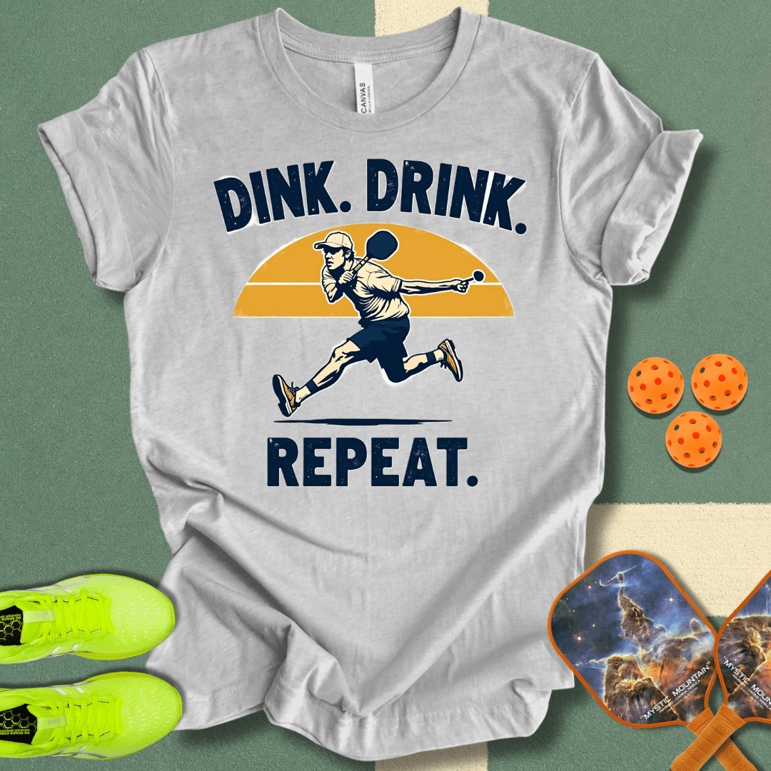 Dink Drink Repeat T-Shirt