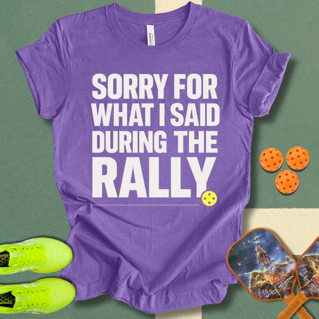 During The Rally T-Shirt