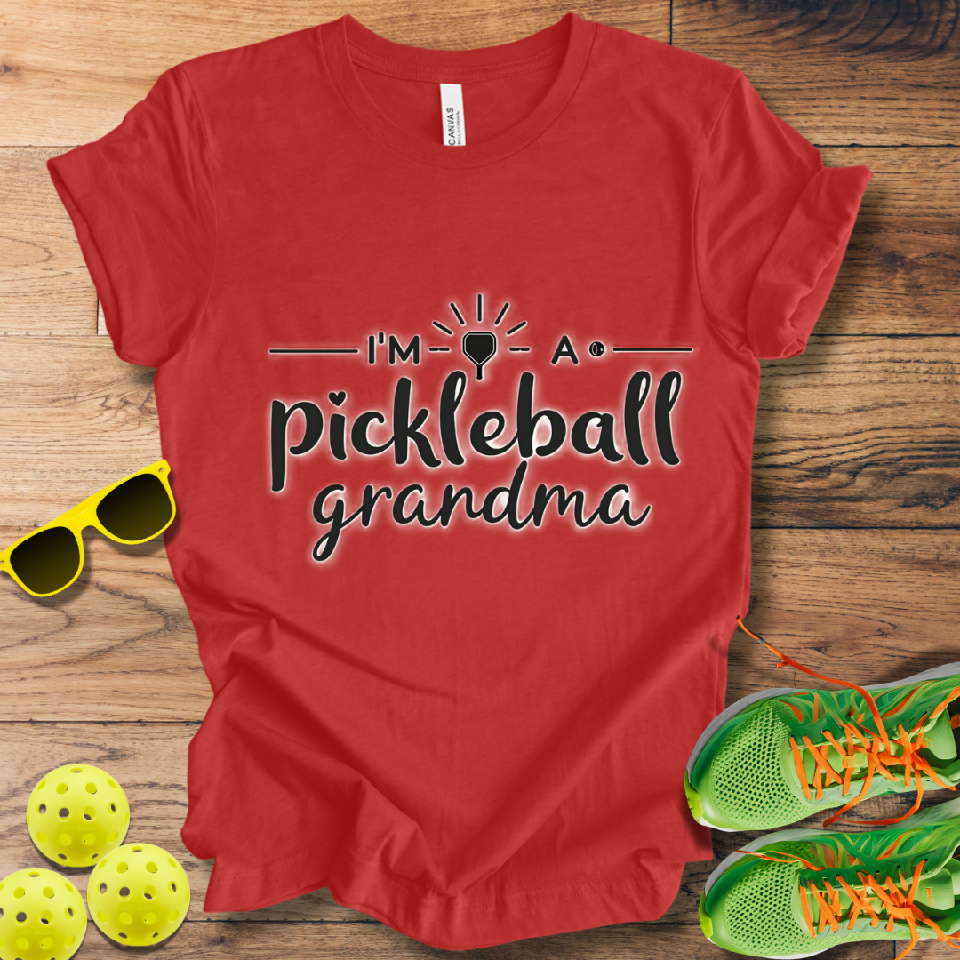 I'm a Pickleball Grandma T-Shirt