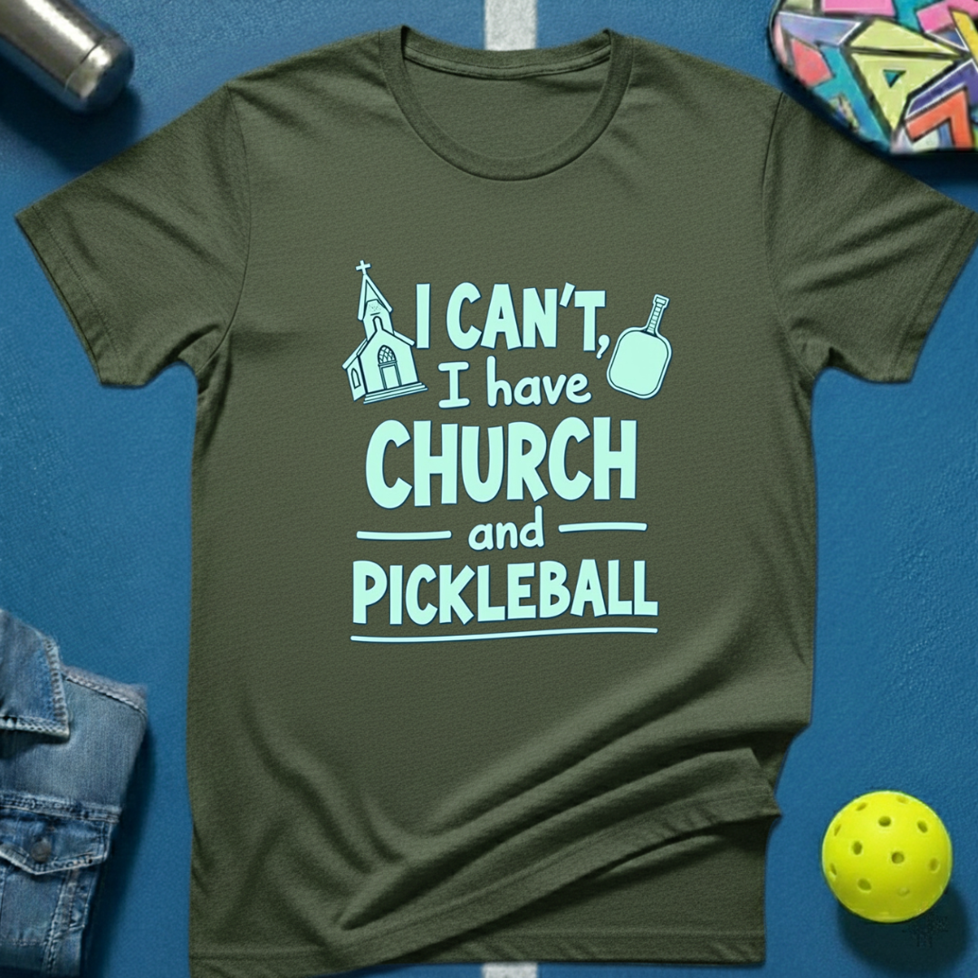 I Have Church T-Shirt