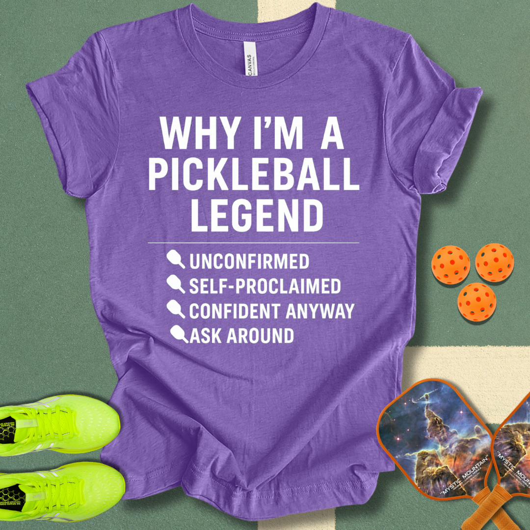 Why I'm A Legend T-Shirt