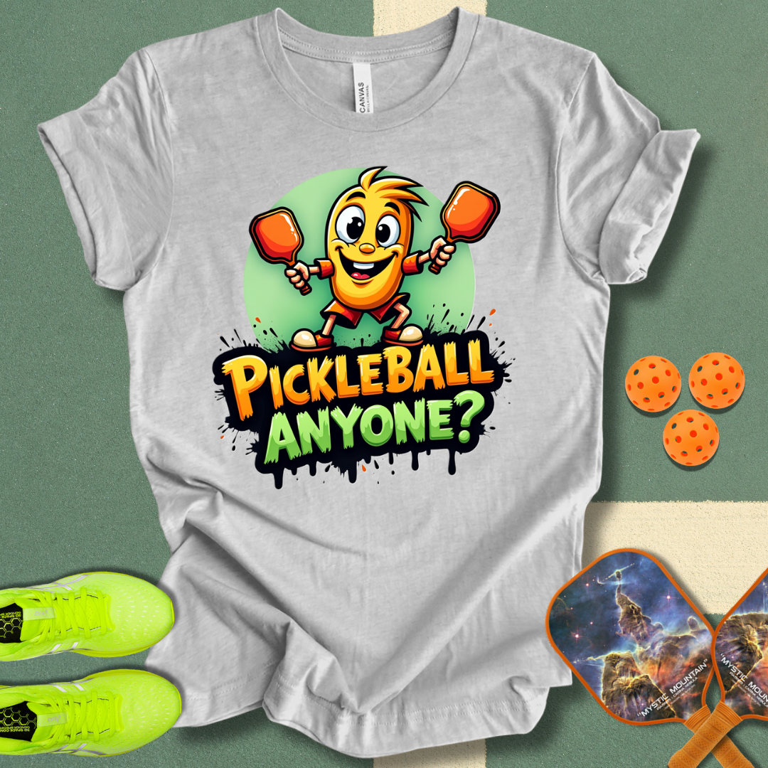 Pickleball Anyone? T-Shirt