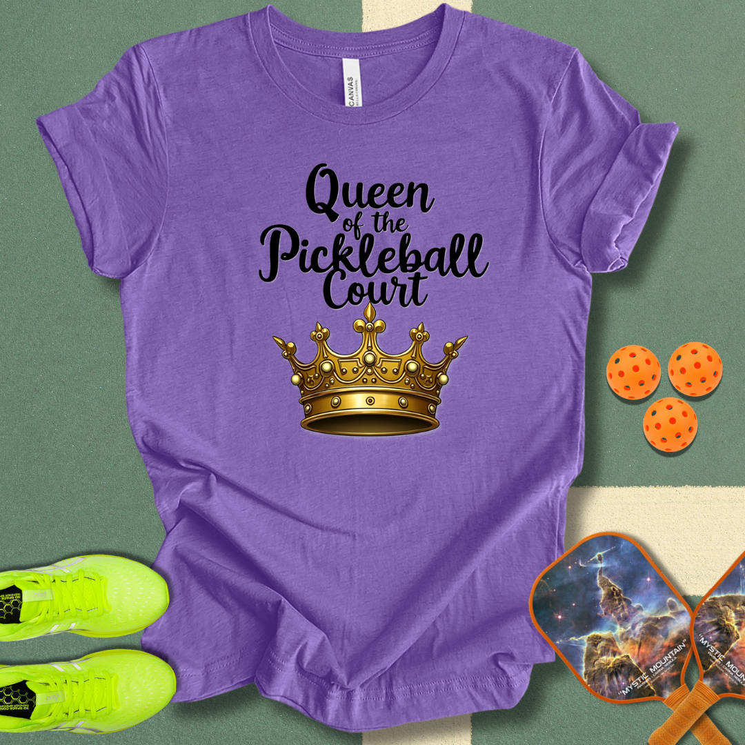 Queen of the Pickleball Court T-Shirt