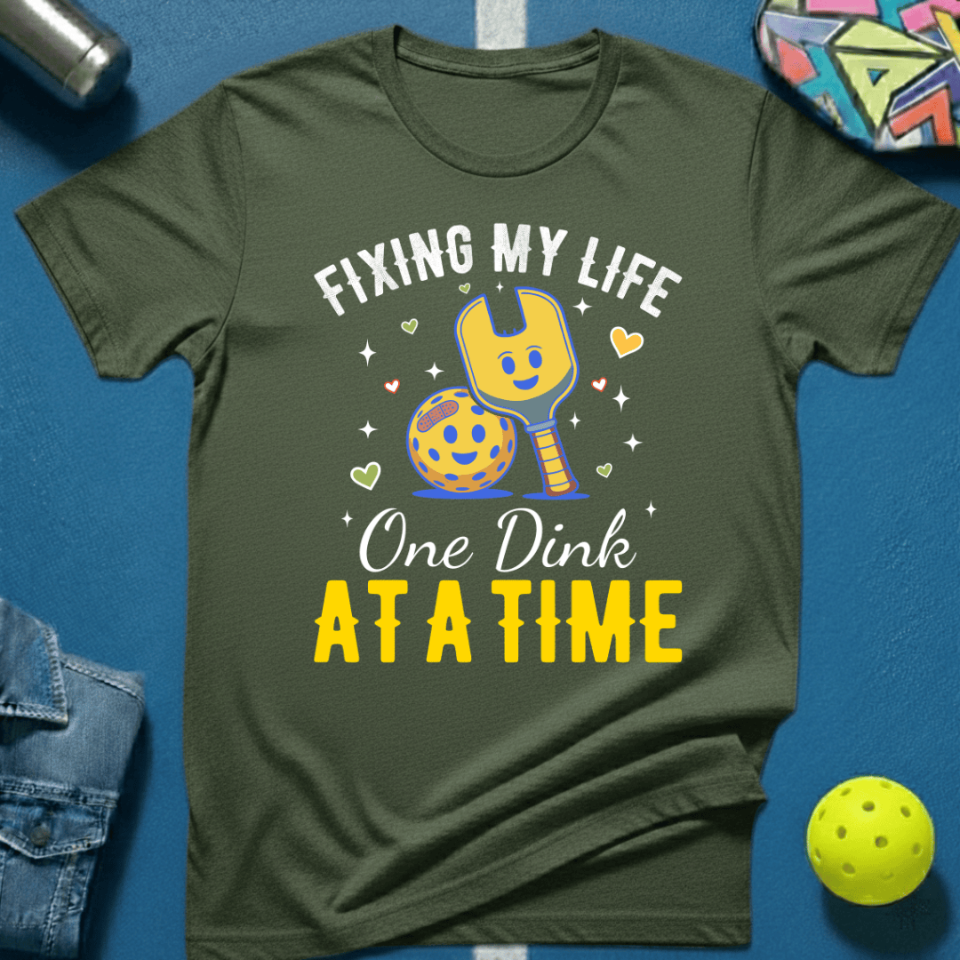 Fixing My Life T-Shirt