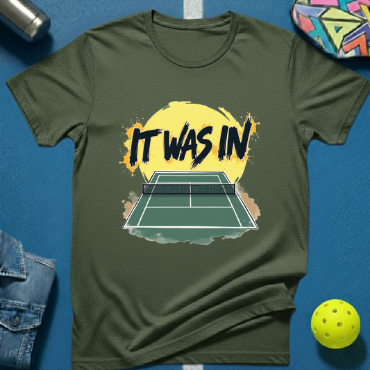 It Was In T-Shirt