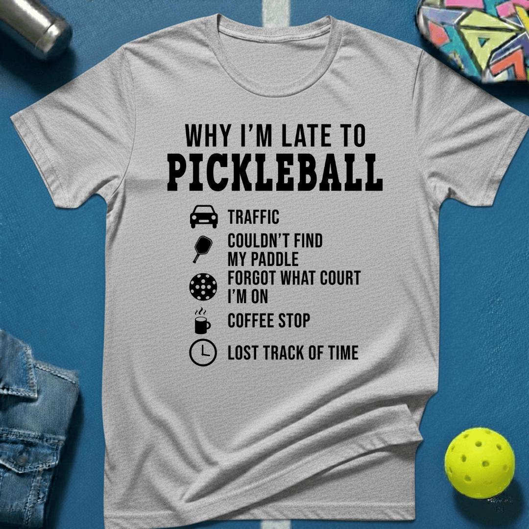 Why I'm Late T-Shirt
