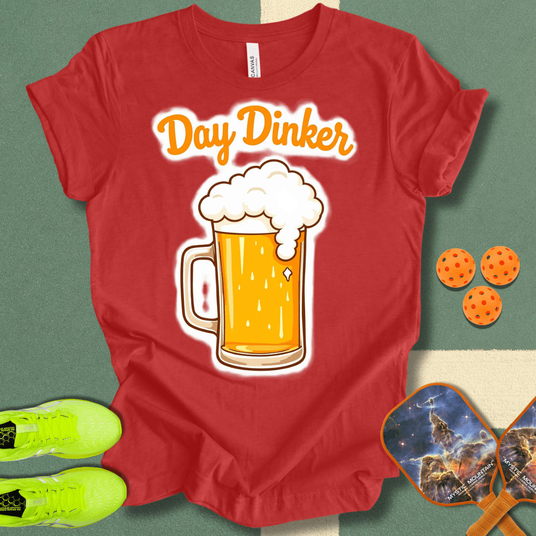 Day Dinker T-Shirt