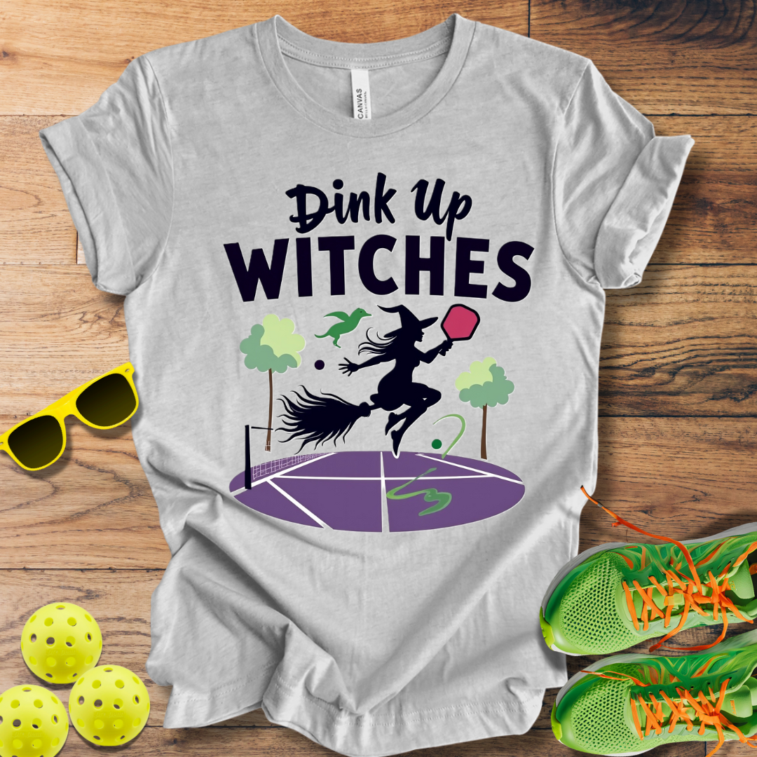 Dink Up Witches T-Shirt