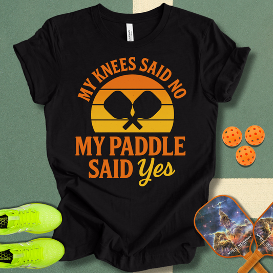 Paddle Said Yes T-Shirt