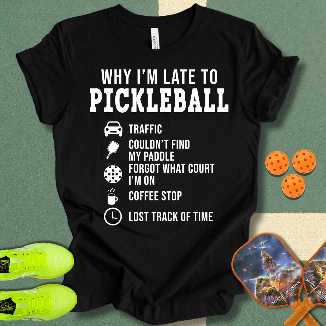 Why I'm Late T-Shirt