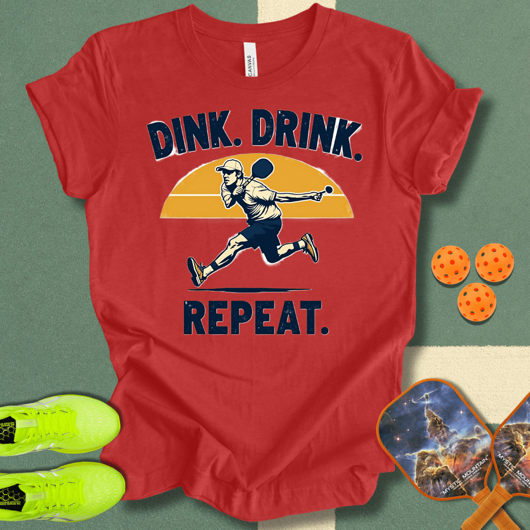 Dink Drink Repeat T-Shirt