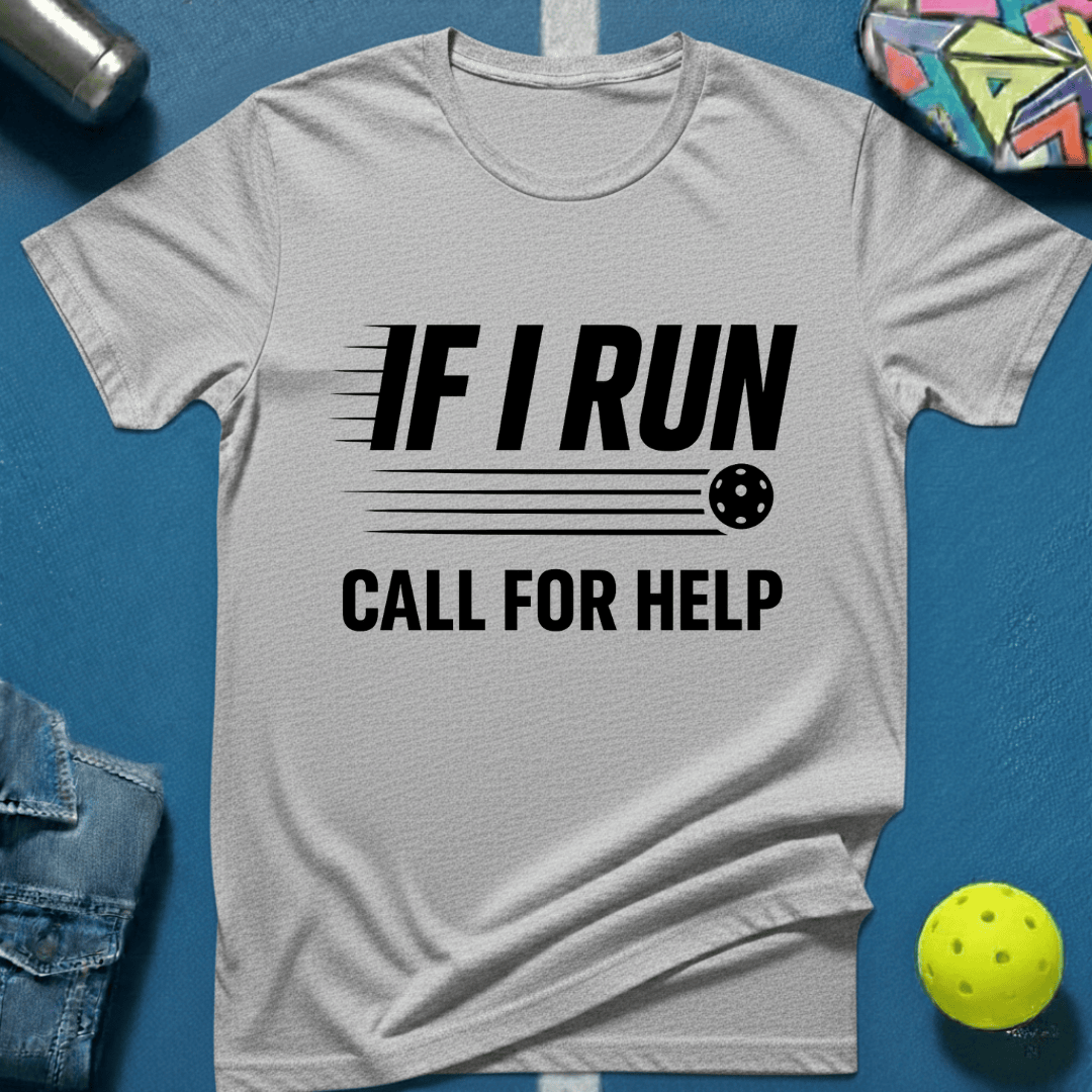 If I Run T-Shirt