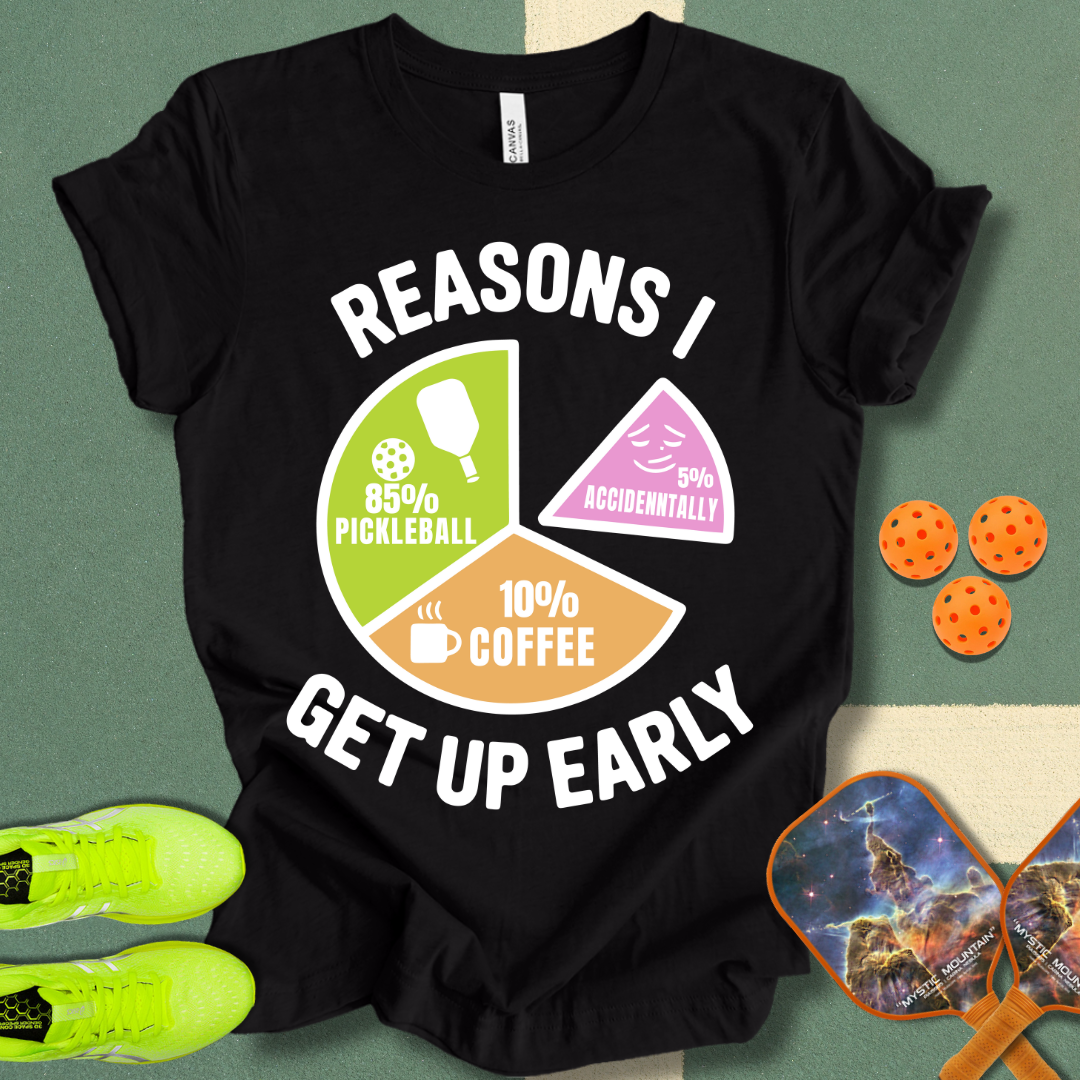 Up Early T-Shirt