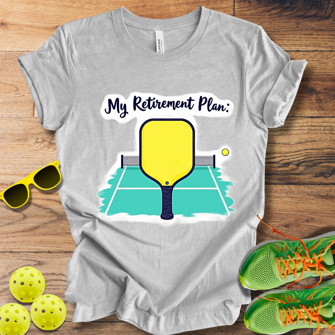 My Retirement Plan T-Shirt