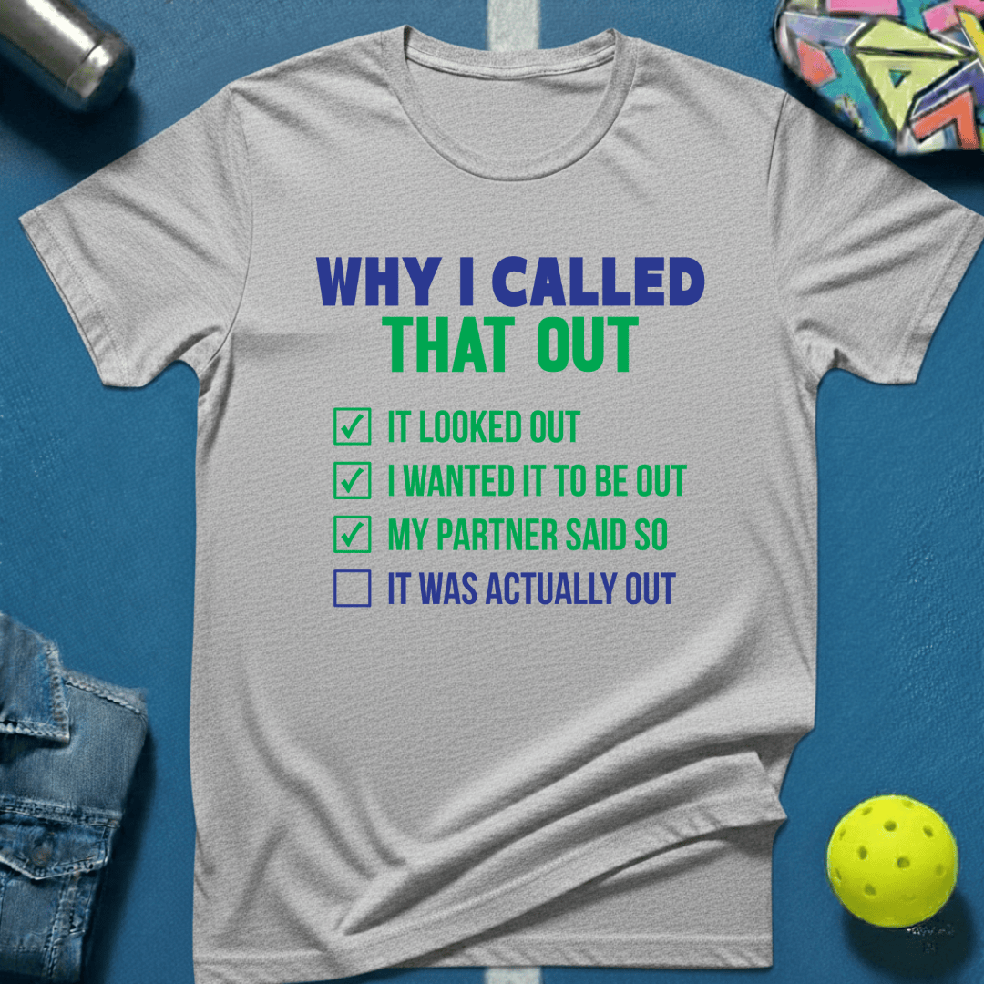 Called Out T-Shirt