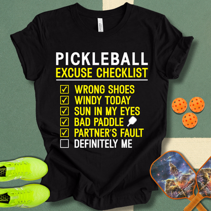 Excuse List T-Shirt