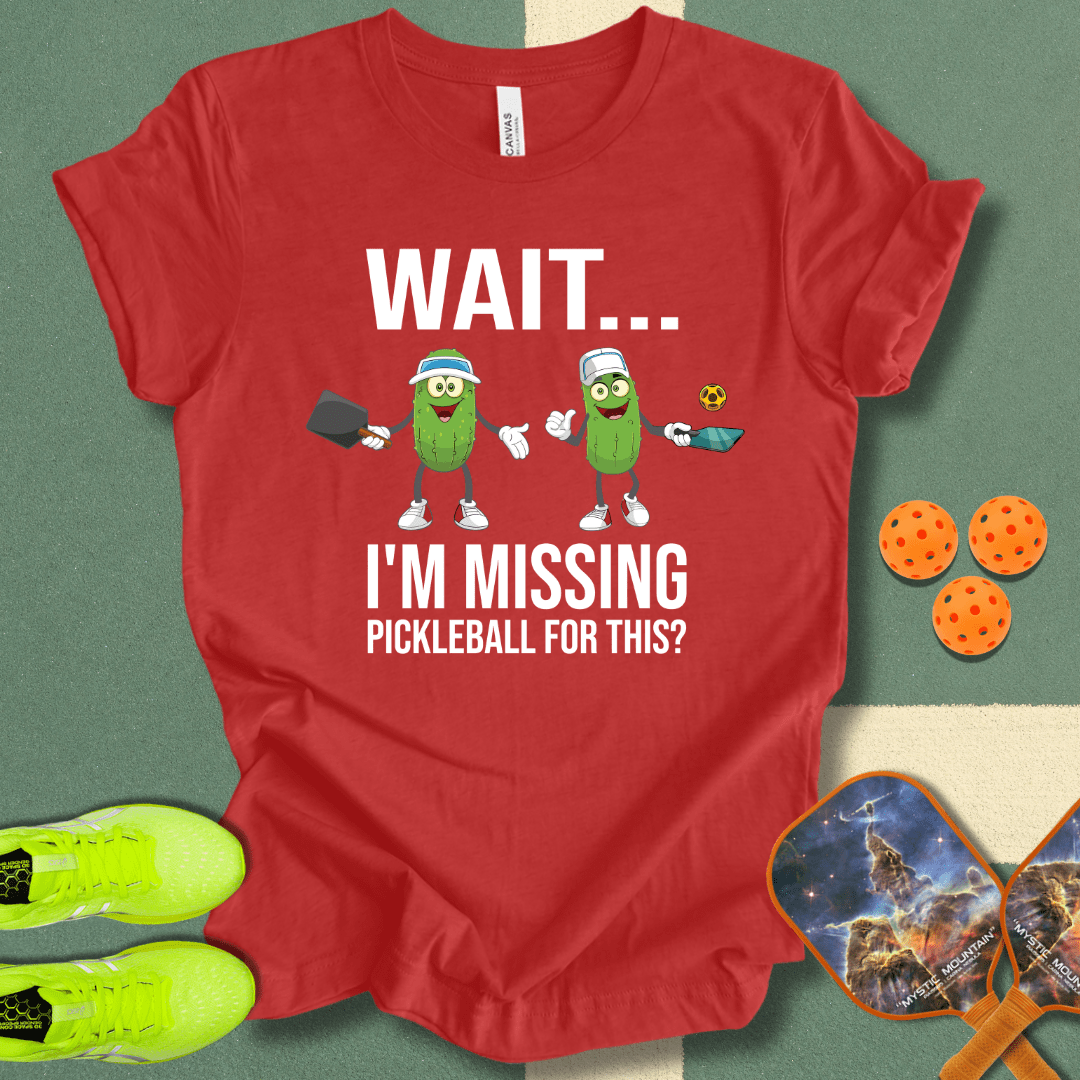 Missing Pickleball T-Shirt