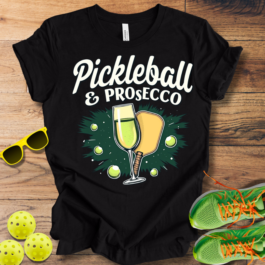 Pickleball & Prosecco T-Shirt