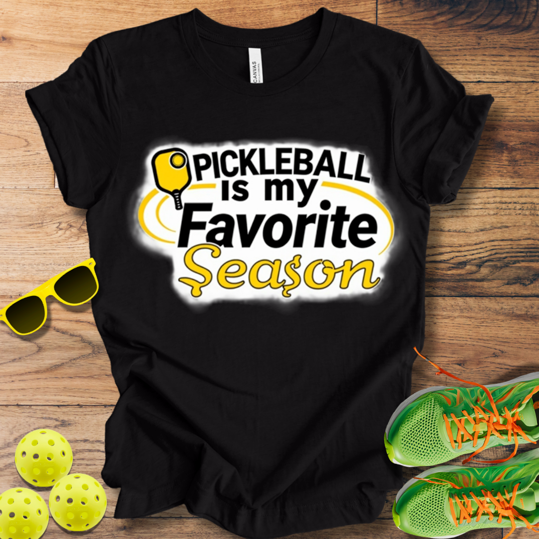 Pickleball is my Favorite Season T-Shirt