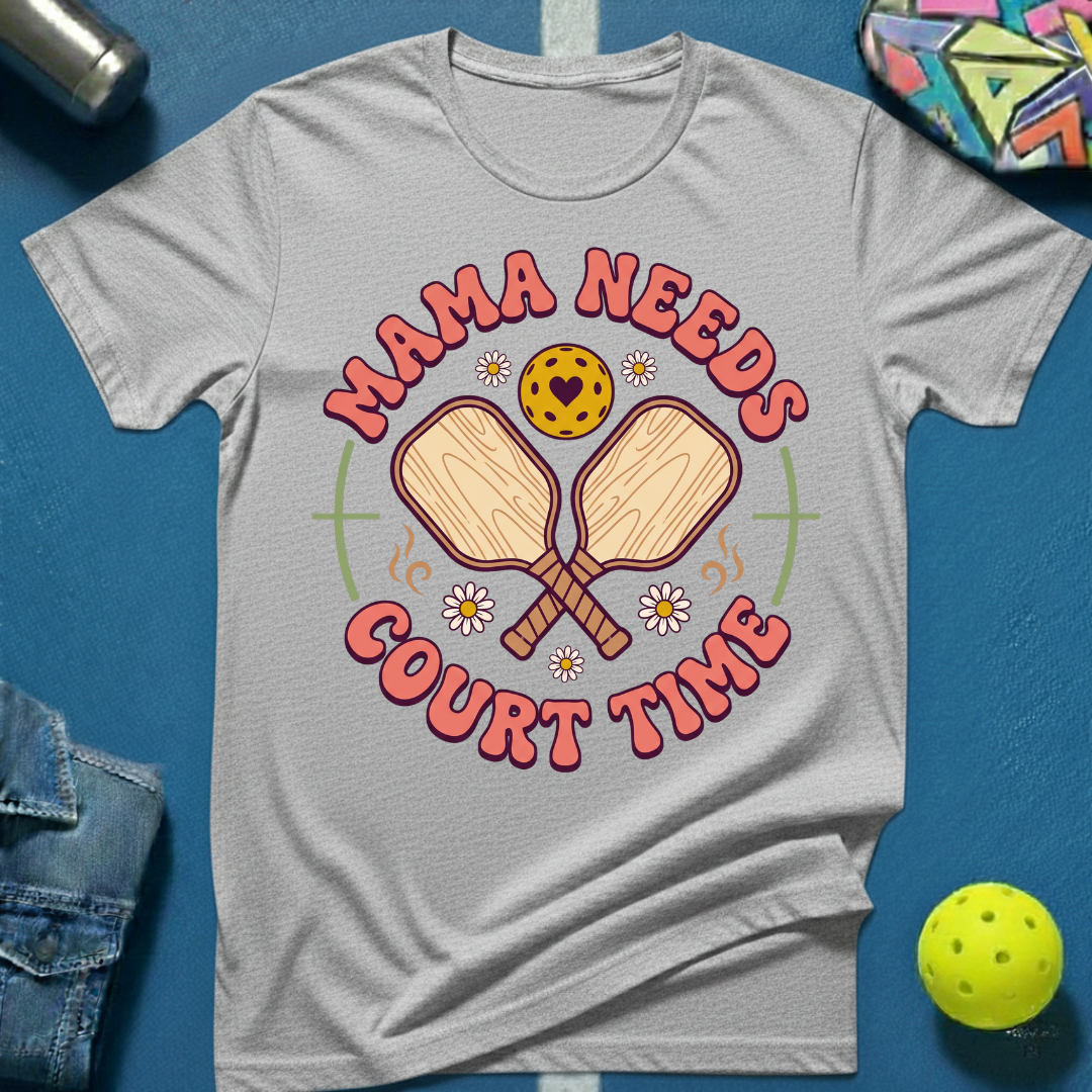 Mama Needs T-Shirt
