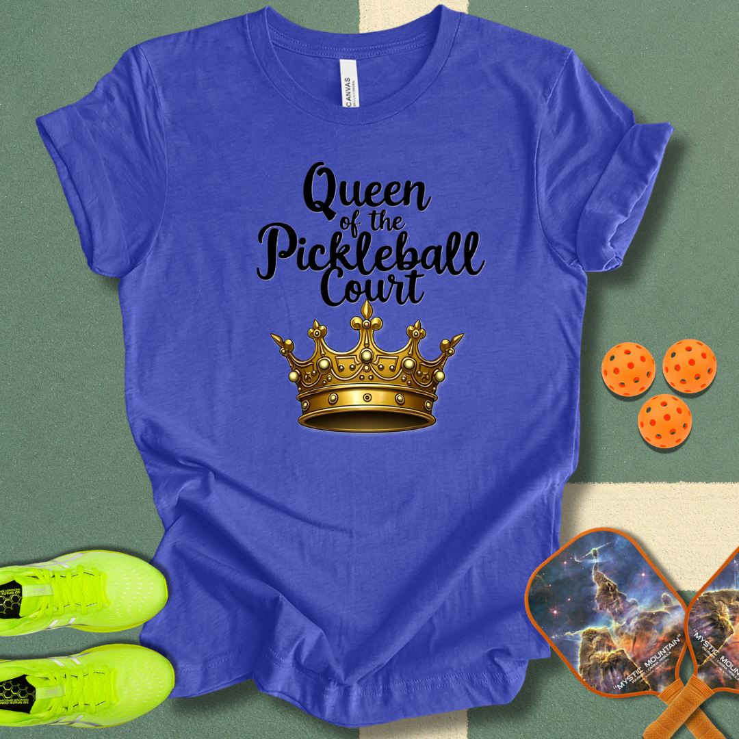 Queen of the Pickleball Court T-Shirt