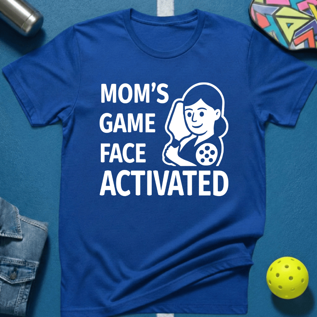 Mom's Game Face T-Shirt
